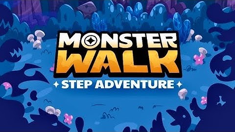 Monster Walk: Step Adventure | iOS | Official Launch Gameplay