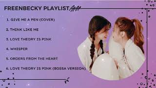 Freen and Becky【Playlist】