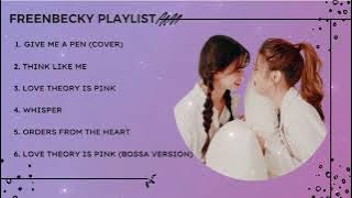 Freen and Becky【Playlist】