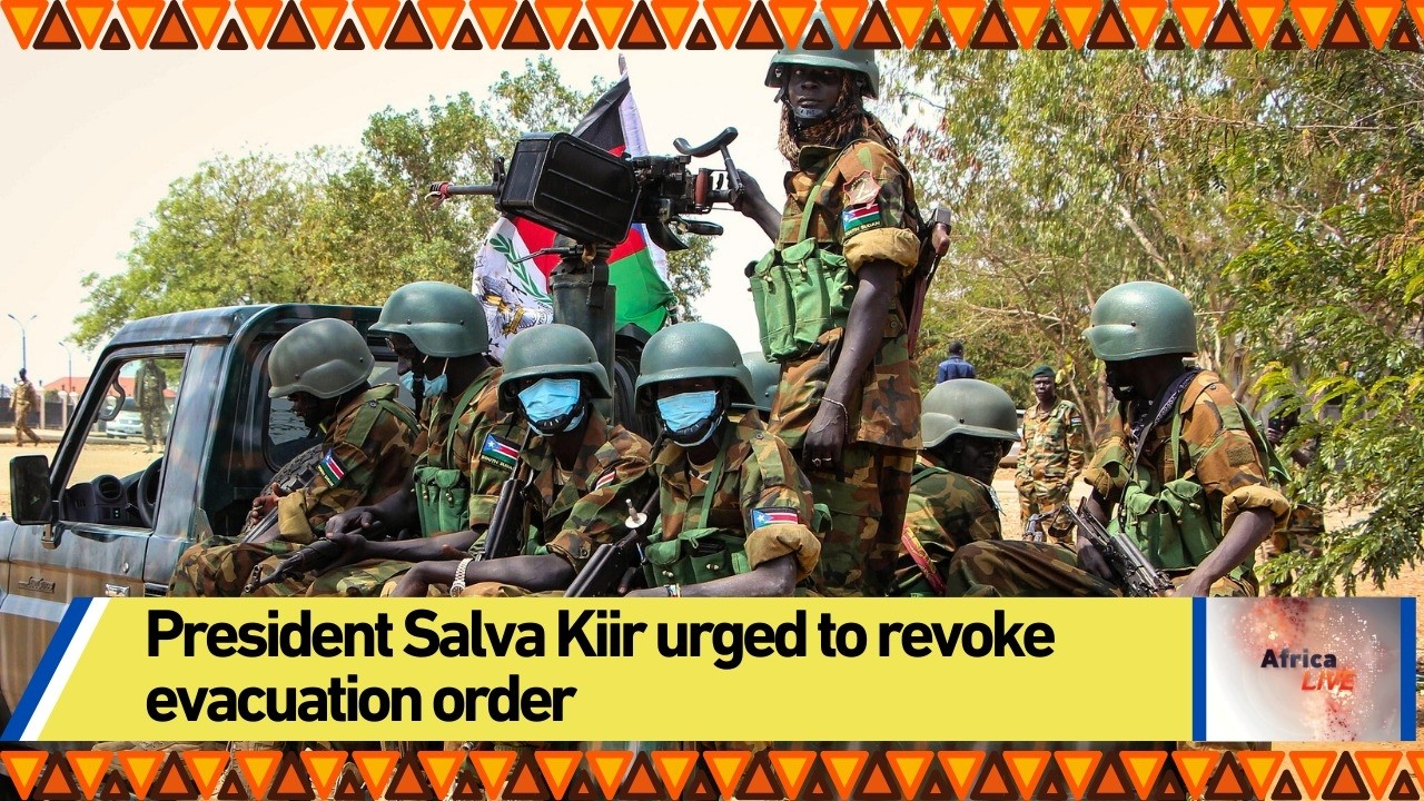 Envoys urge South Sudan’s President Kiir to revoke Akobo evacuation order