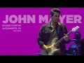 John Mayer - Moving on and Getting Over (GROOVY Intro by Isaiah Sharkey) at Sacramento (09/17/2019)