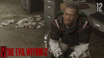 SYKES - The Evil Within 2 Gameplay 12 - Gameplay Walkthrough