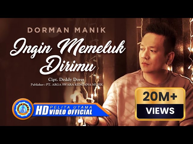 Dorman Manik - Ingin Memeluk Dirimu | Lagu Terpopuler 2022 (Official Music Video) class=