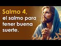 SALMO 4, el salmo para tener buena suerte | ORANDO CON LOS SALMOS 🙏