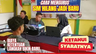 Cara dan Biaya Mengurus SIM yang Hilang Tanpa Fotokopinya