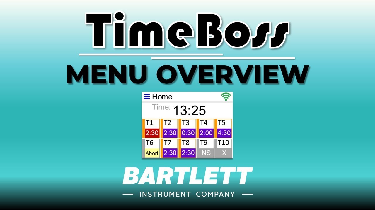 Bartlett Timeboss | Menu Overview