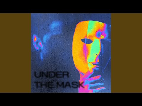 Under the Mask