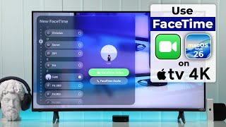 Apple TV 4K: How to Use Facetime! [Complete Setup Guide]