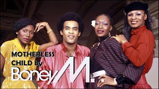 Boney M - Motherless Child (Lyric Video)