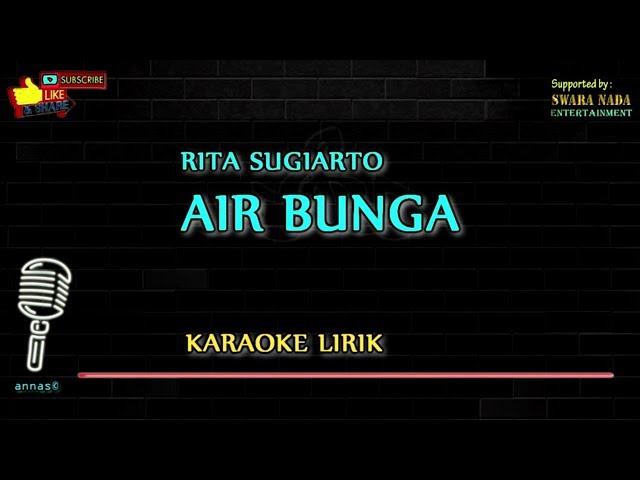 Air Bunga - Karaoke Lirik | Rita Sugiarto class=