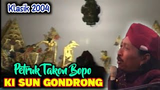 LAWASAN Wayang Kulit Klasik 2004 Ki Sun Gondrong Lakon PETRUK TAKON BOPO disc_2