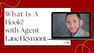 What Is A Hook With Agent Lane Heymont (Tobias Literary)