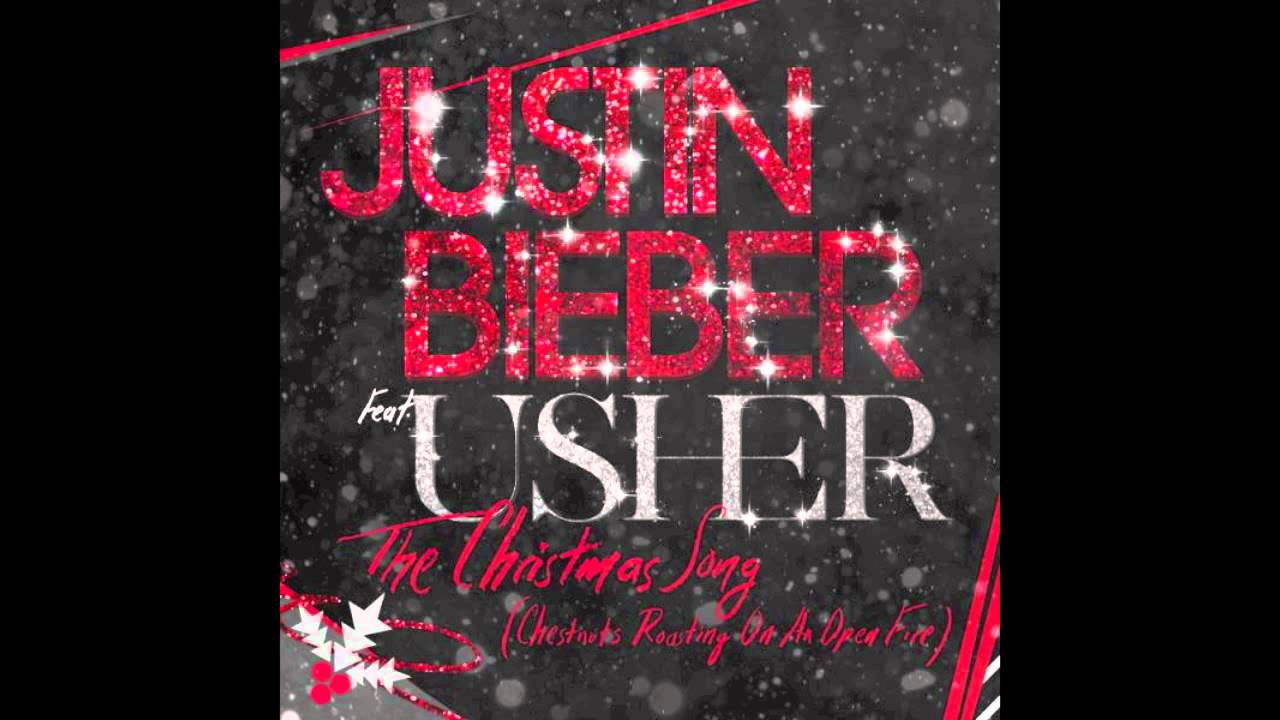 the christmas song chestnuts roasting on an open fire justin bieber the christmas song chestnuts roasting on an open fire