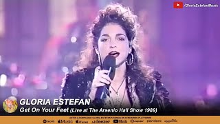 Gloria Estefan • Get On Your Feet (Live at The Arsenio Hall Show 1989)