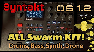 #syntakt Swarm ALL SWARM Kit #elektron tutorial  Drums Sound Design, Bass Sound Design, Supersaw