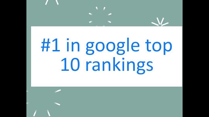 Hệ thống đánh giá google first ranking