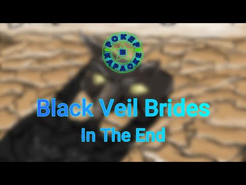 Black Veil Brides - In The End ( Lyrics + Перевод )