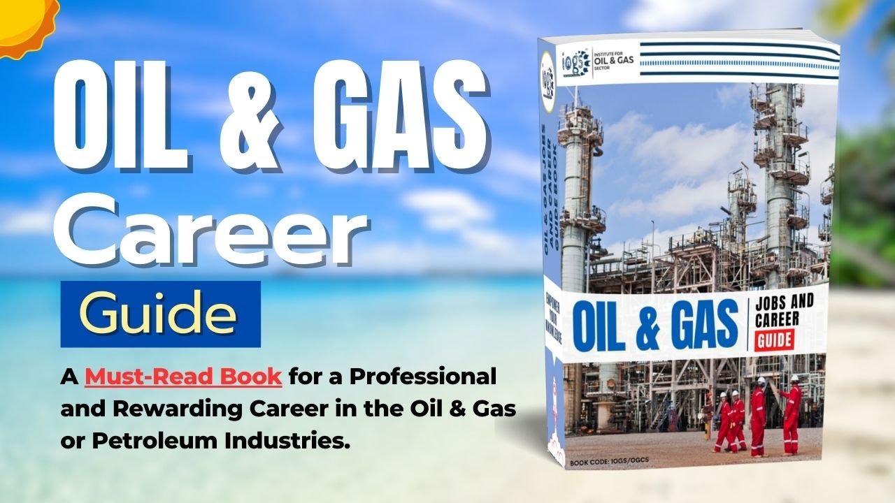 Oil & Gas Career Guidance is Essential for a Rewarding Career