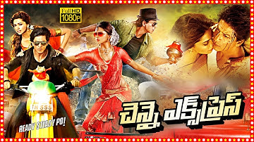Chennai Express Superhit Telugu Action Comedy Full HD Movie | Shah Rukh Khan, Deepika Padukone |