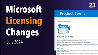 Microsoft's Latest Licensing Updates I July 2024