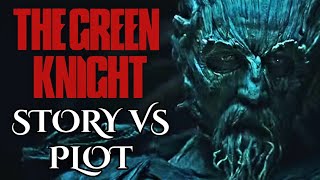 The Green Knight: Story Vs Plot
