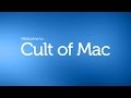 Welcome to Cult of Mac | Channel Trailer