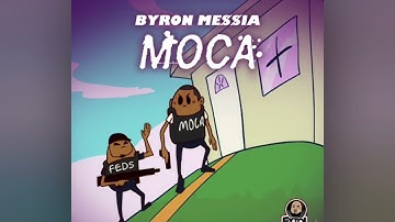 Byron Messia- Moca (sped up)