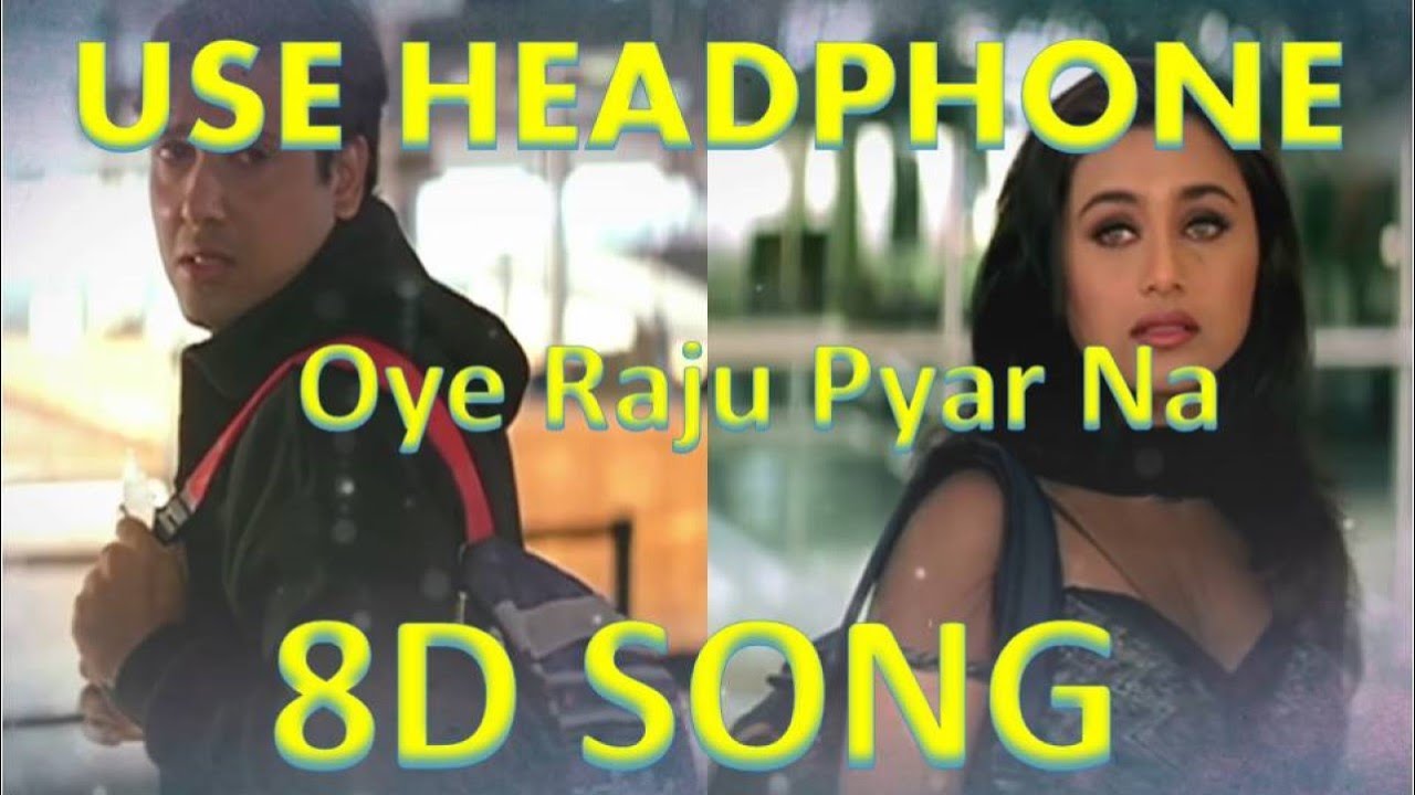 oye raju pyar na kariyo mp3 download free