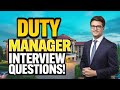 Hotel Duty Manager Interview Questions & Expert Answers