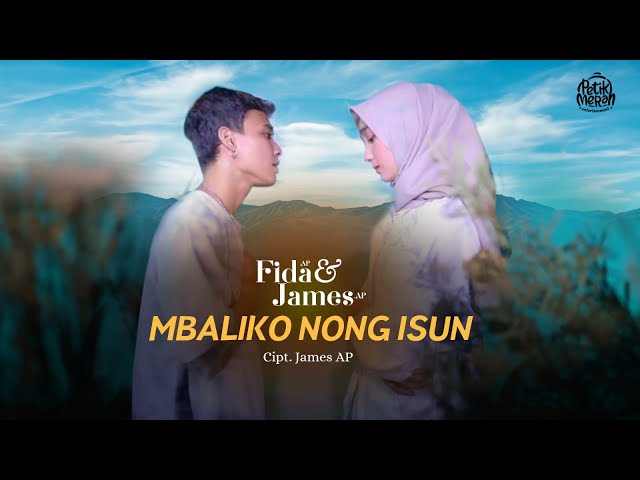 James AP Feat. Fida AP - Mbaliko Nong Isun (Official Music Video) class=