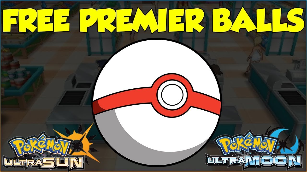 GET FREE PREMIER BALLS IN POKEMON ULTRA SUN AND ULTRA MOON YouTube get-free-premier-balls-in-pokemon-ultra-sun-and-ultra-moon-youtube
