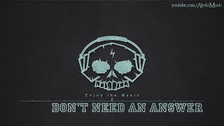 Don't Need An Answer by Sebastian Forslund - [Acoustic Group Music]