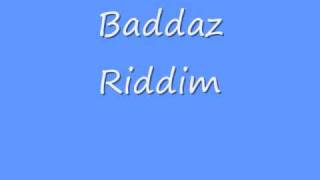 Miniatura de "Baddaz Riddim"