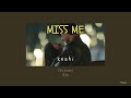 เนื้อเพลง Miss Me