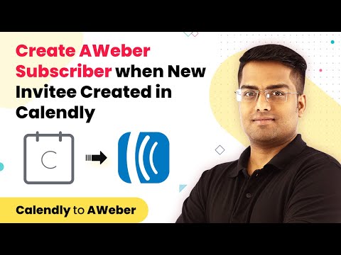 Automatically Create AWeber Subscriber whenever a New Invitee is Created in Calendly