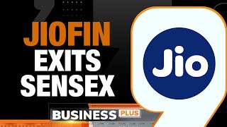 JioFin Removed From Sensex | Jio Financial Services Latest News | Jio Fin Insurance | Business Plus