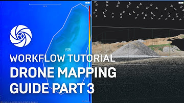 Drone Mapping Guide | Part 3