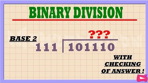 Base 2 | BINARY DIVISION with Checking of Answer, Easy Guide and Practice Test