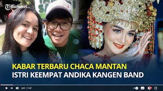 Ingat Chaca Mantan Istri Keempat Andika Kangen Band? Dinikahi saat Berusia 16 Tahun, Begini Kabarnya