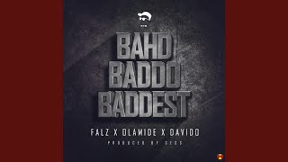 Bahd Baddo Baddest (Clean)