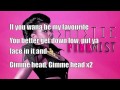 Shystie - Gimme Head (Lyrics Video)