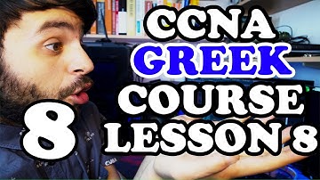 CCNA Greek Course - Chapter 8 (Implementing Ethernet Virtual LANs)