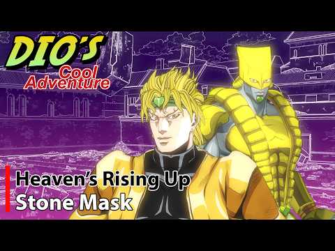 JoJo's Bizarre Adventure『 Heaven's Rising Up 』Dio's Cool Adventure Stone Mask - Opening 11 + ENDING