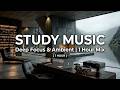 Deep Work Music ~ Ambient Lofi for Calm Focus & Productivity in a Mountain View Workspace