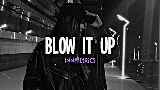 INNA x Timmy Trumpet - Blow it Up (Lyrics) ft. Love Harder Resimi