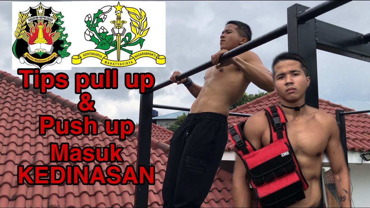 Tips NAMBAHIN reps pull up dan push up | Terutama bagi yang mau masuk sekolah kedinasan!
