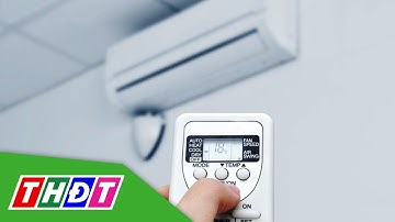 Tiết kiệm điện trong mùa nắng nóng | THDT