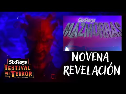 NOVENA REVELACIÓN - Festival del Terror - Six Flags México - Mazmorras