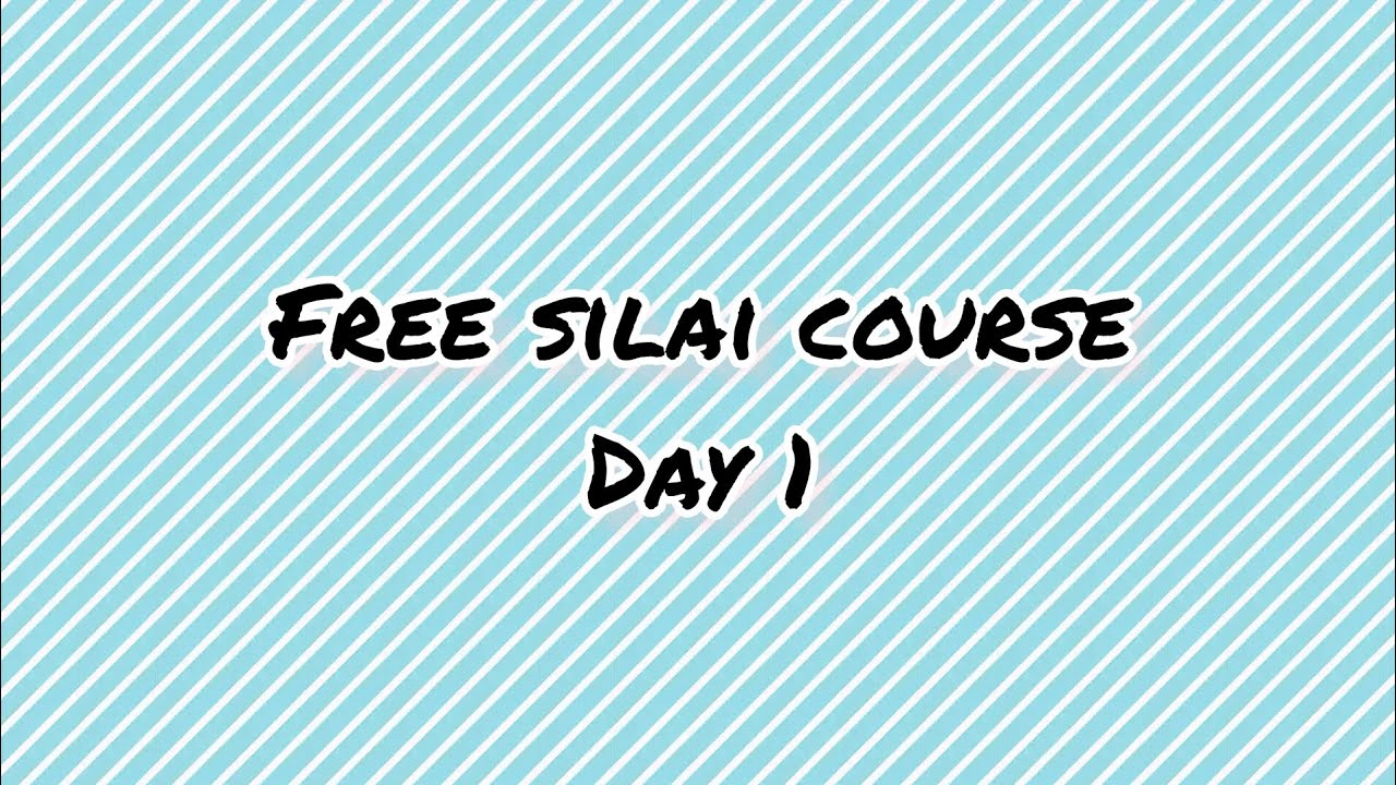 Silai Class Stitching class-1 // Fashion designing// free silai course day 1 ...