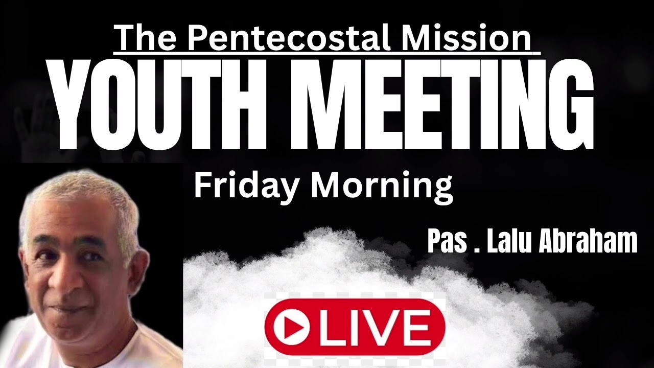 Youth camp message | live | Friday morning | pas Lalu abraham  